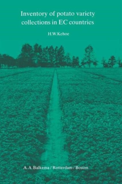 Book cover of: Inventory of Potato Variety Collections in EEC Countries