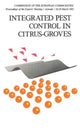 Book cover of: Integrated Pest Control in Citrus Groves. By: R. Cavalloro