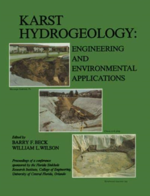Book cover of: Karst Hydrogeology: Engineering and Environmental Applications. By: Beck