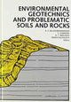 Book cover of: Environmental Geotechnics and Problematic Soils and Rocks. By: Balasubramaniam