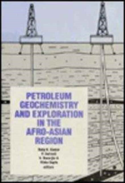 Book cover of: Petroleum Geochemistry and Exploration in the Afro-Asian region. By: Kumar