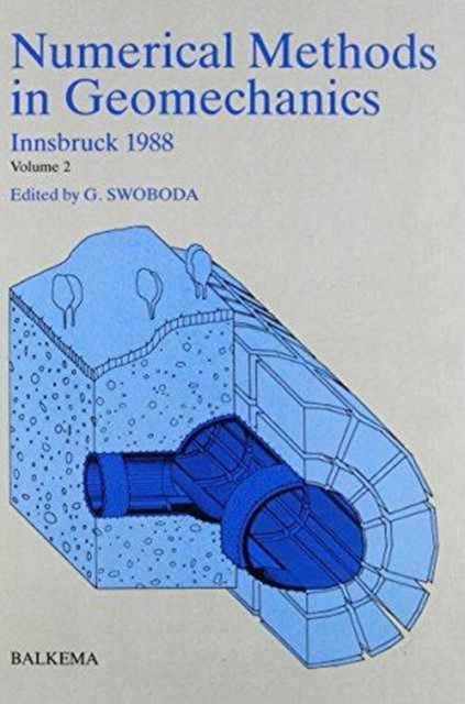 Book cover of: Numerical Methods in Geomechanics, Sixth Edition - Volume 2. By: G. Swoboda
