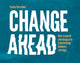 Book cover of: Change Ahead. By: Carola Verschoor