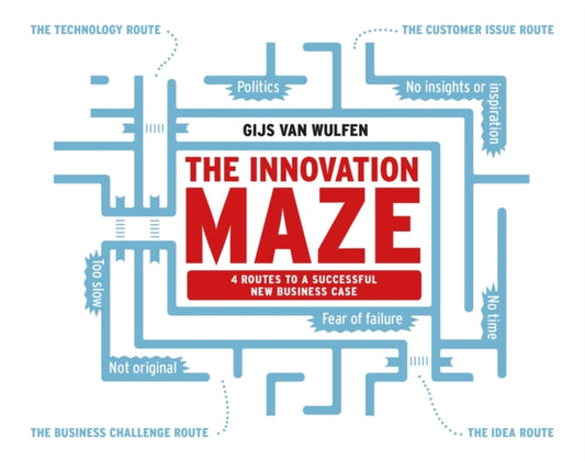Book cover of: Innovation Maze. By: Gijs van Wulfen