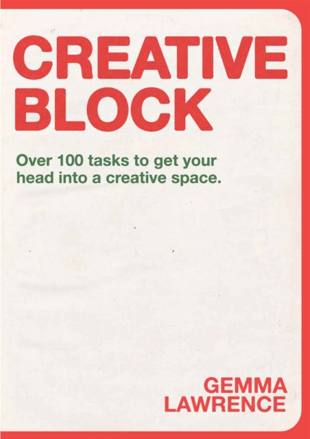 Book cover of: Creative Block. By: Gemma Lawrence