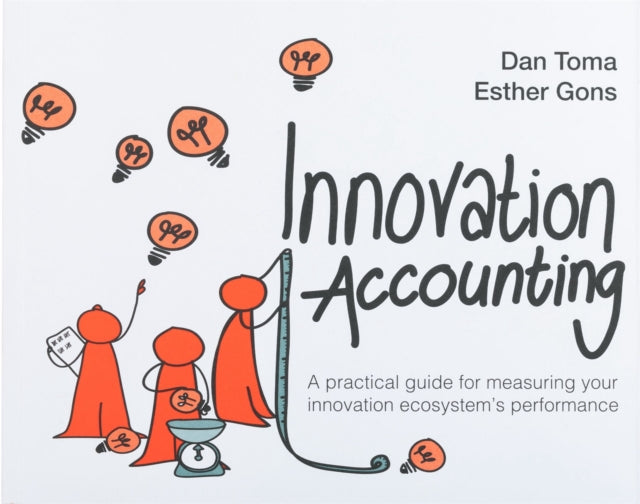 Book cover of: Innovation Accounting. By: Dan Toma