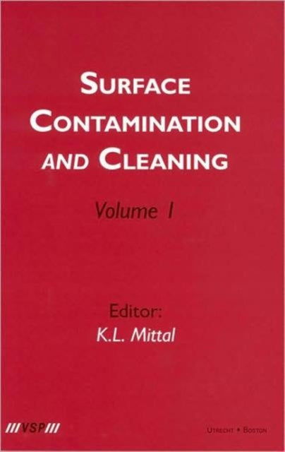 Book cover of: Surface Contamination and Cleaning. By: N. J.) International Symposium on Surface Contamination and Cleaning (2001 : Newark
