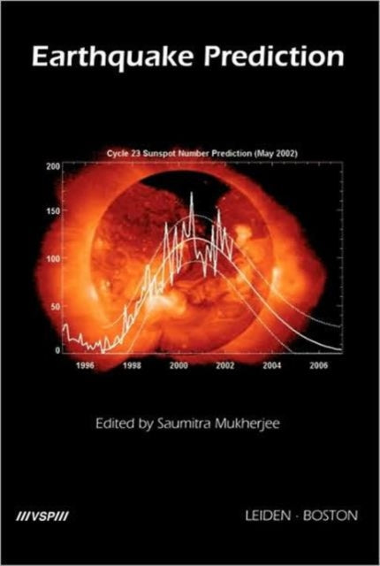Book cover of: Earthquake Prediction. By: Saumitra Mukherjee