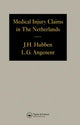 Book cover of: Medical Injury Claims in the Netherlands 1980-1990. By: Joseph H Hubben