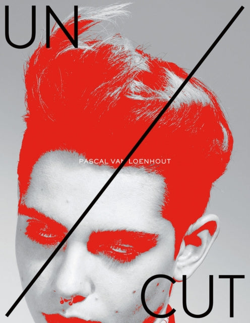 Book cover of: UN/CUT: Pascal van Loenhout. By: LOENHOUT