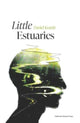 Book cover of: Little Estuaries. By: Daniel Kramb