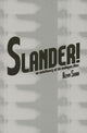 Book cover of: Slander!. By: Jeremy Sharma
