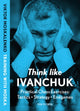 Book cover of: Think Like Ivanchuk. By: Viktor Moskalenko