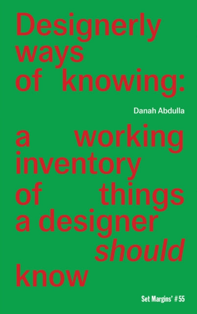 Book cover of: Designerly ways of knowing. By: Danah Abdulla