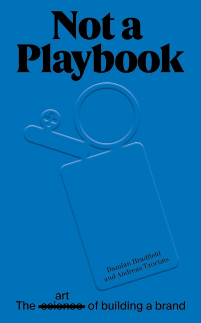 Book cover of: Not A Playbook