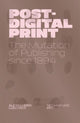Book cover of: Post-Digital Print