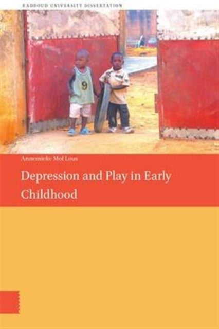 Book cover of: Depression and Play in Early Childhood. By: Annemieke Mol Lous