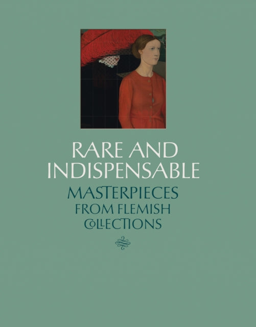 Book cover of: Rare and Indispensable. By: Thomas Leysen