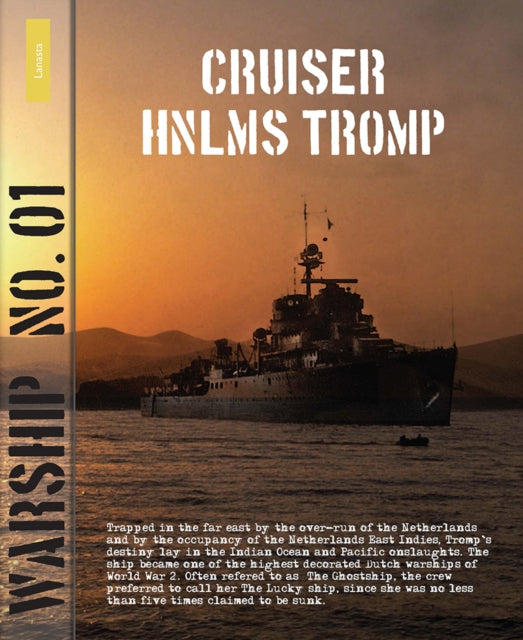 Book cover of: Cruiser HNLMS Tromp. By: Jantinus Mulder