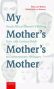 Book cover of: My Mother’s Mother’s Mother. By: Pieta van Beek