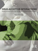 Book cover of: Drug-Acceptor Interactions. By: Niels Bindslev