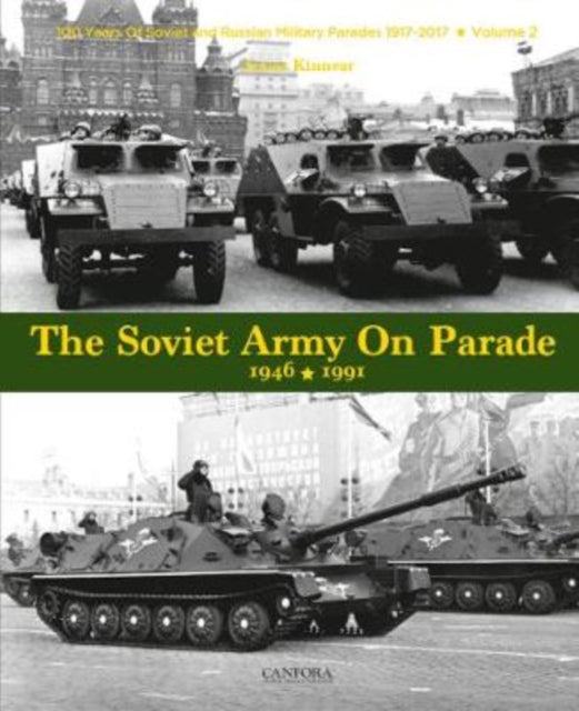 Book cover of: Soviet Army on Parade 1946-1991
