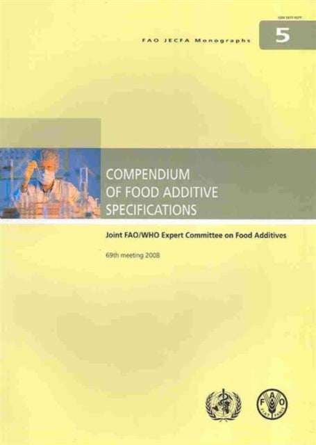 Book cover of: Compendium of food additive specifications. By: Joint FAO/WHO Expert Committee on Food Additives.