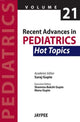 Book cover of: Recent Advances in Pediatrics - 21 - Hot Topics