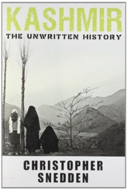 Book cover of: Kashmir-The Untold Story