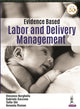Book cover of: Evidence Based Labor and Delivery Management. By: Vincenzo Berghella