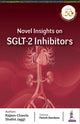 Book cover of: Novel Insights on SGLT-2 Inhibitors. By: Jaggi CHAWLA