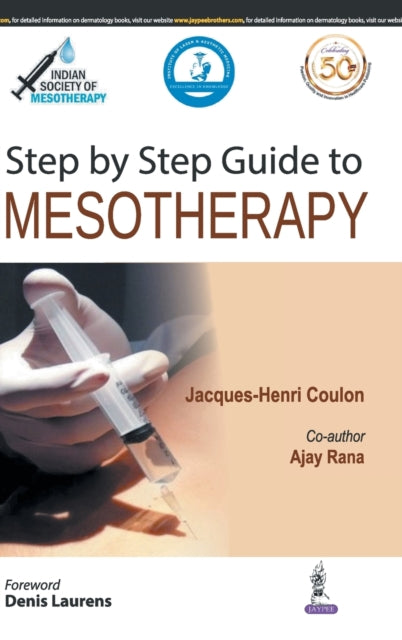 Book cover of: Step by Step Guide to Mesotherapy. By: Jacques-Henri Coulon