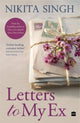 Book cover of: Letters to My Ex. By: Nikita Singh