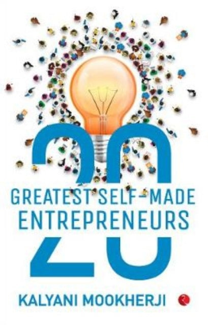Book cover of: 20 Greatest Self-Made Entrepreneurs