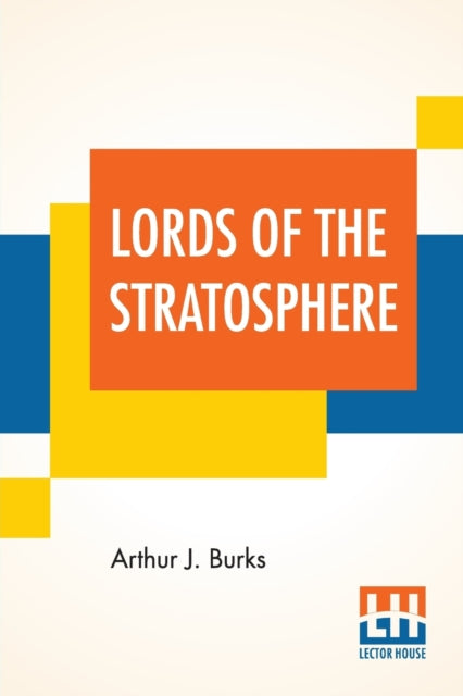 Book cover of: Lords Of The Stratosphere