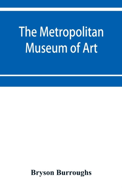 Book cover of: Metropolitan Museum of Art