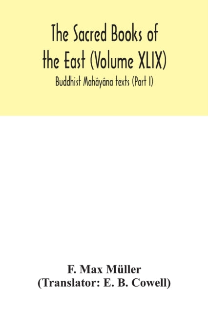 Book cover of: Sacred Books of the East (Volume XLIX)