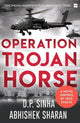 Book cover of: Operation Trojan Horse. By: D.P. Sinha