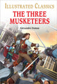 Book cover of: The Three Musketeers : Illustrated Children Classics. By: Alexandre Dumas