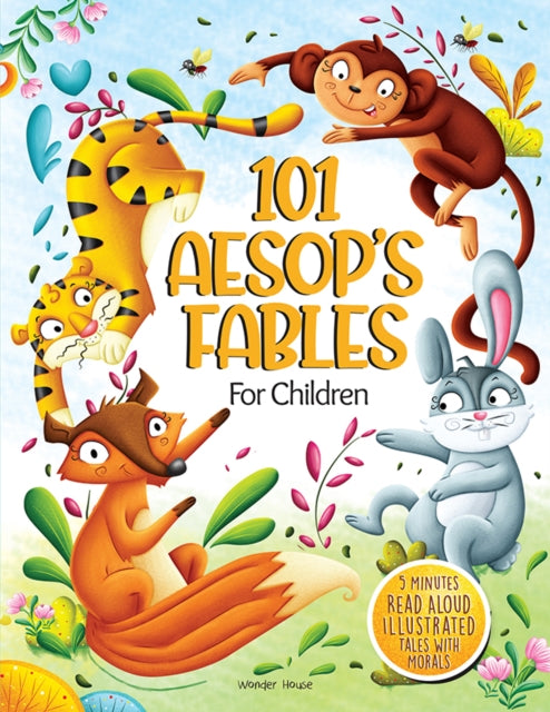Book cover of: 101 Aesop's Fables. By: Wonder House Books