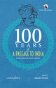 Book cover of: 100 Years of A Passage to India