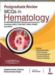 Book cover of: Postgraduate Review: MCQs in Hematology. By: Sanjeev Kumar Sharma