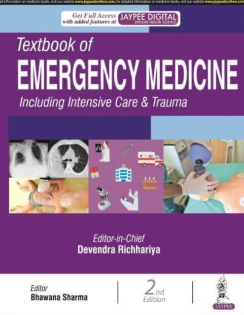 Book cover of: Textbook of Emergency Medicine Including Intensive Care & Trauma. By: Devendra Richhariya
