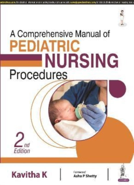 Book cover of: Comprehensive Manual of Pediatric Nursing Procedures. By: Kavitha K