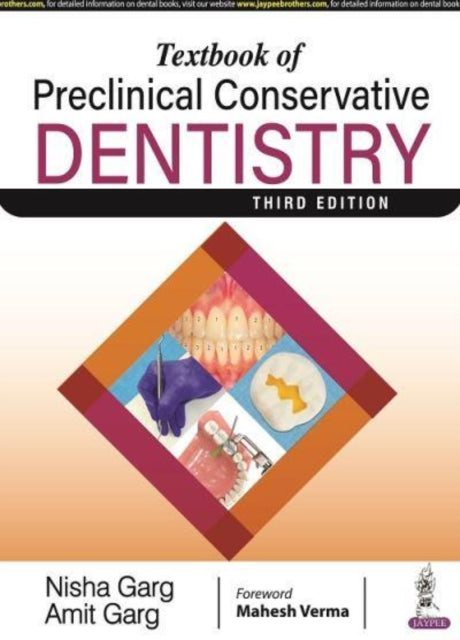 Book cover of: Textbook of Preclinical Conservative Dentistry. By: Nisha Garg