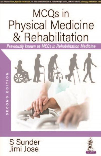 Book cover of: MCQs in Physical Medicine & Rehabilitation. By: S. Sunder