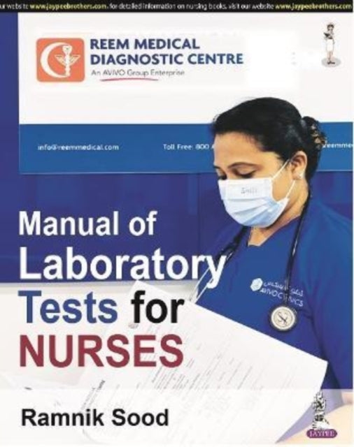 Book cover of: Manual of Laboratory Tests for Nurses. By: Ramnik Sood