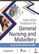 Book cover of: Internship Textbook of General Nursing and Midwifery. By: I. Clement