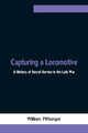 Book cover of: Capturing a Locomotive