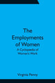 Book cover of: Employments of Women